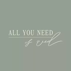 All you need is wed