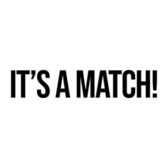 It's a match!